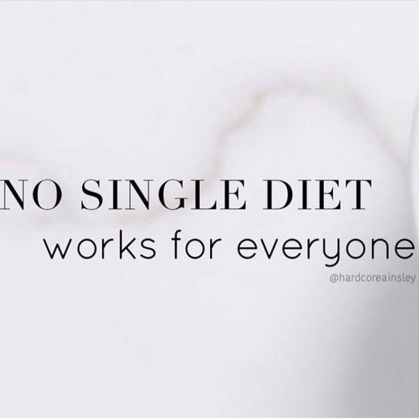 No Single Diet Works for Everyone