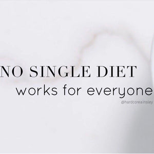 No Single Diet Works for Everyone